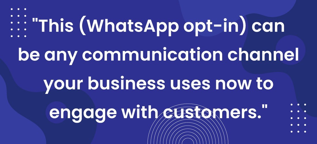 7 Effective Methods for Collecting WhatsApp Business Opt-Ins