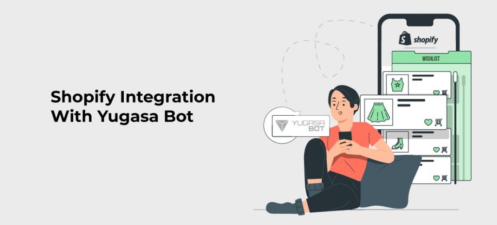 shopify-integration-with-yugasa-bot