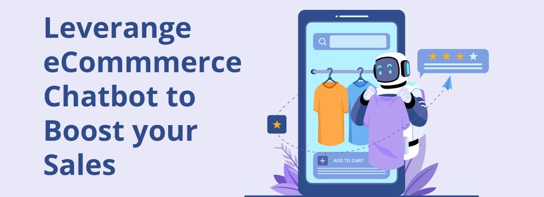 chatbots in ecommerce to boost your sales