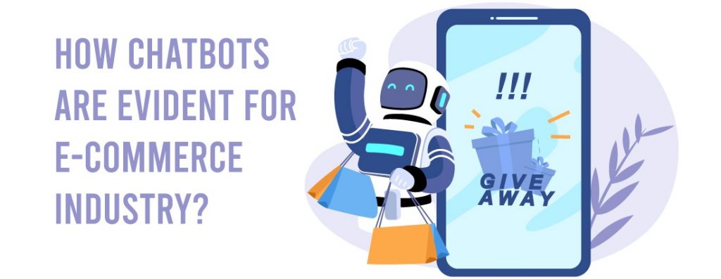 use cases of chatbots in E-commerce sector (2022)