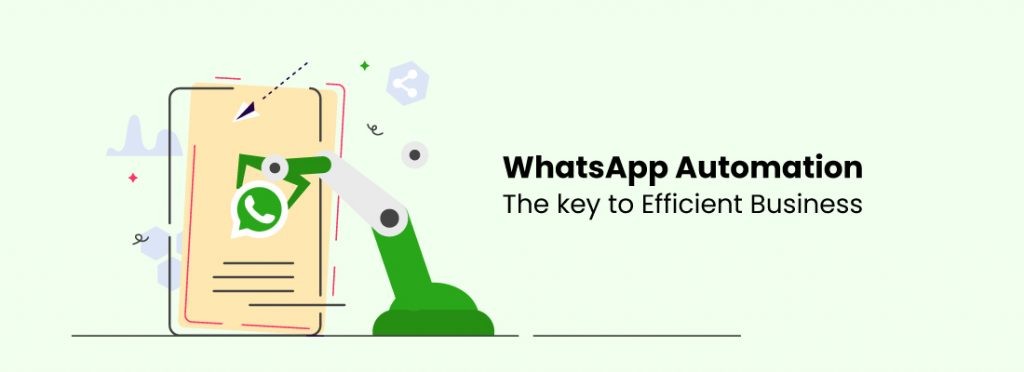 What is WhatsApp Business automation