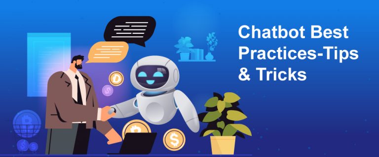 A guide to chatbot best practices in 2023: tips and tricks