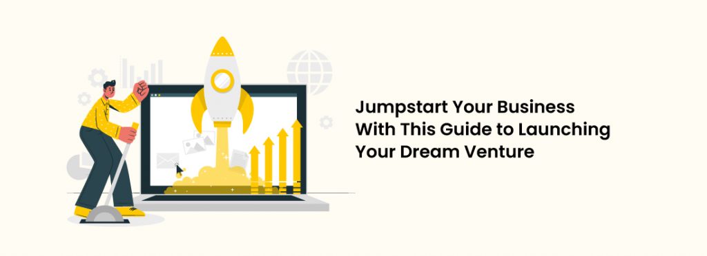 Start Your Business With This Guide