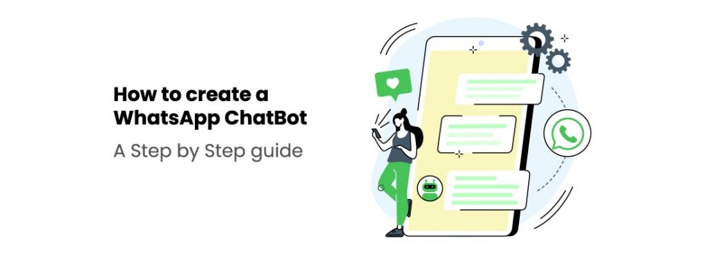 How to Create a WhatsApp Chatbot