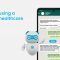 Benefits of using a WhatsApp healthcare chatbot 