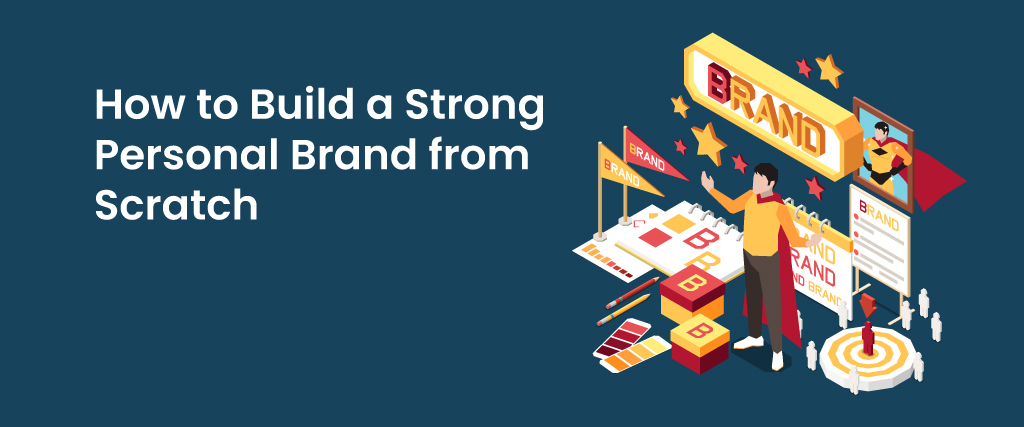 Build-a-Strong-Personal-Brand-from-Scratch