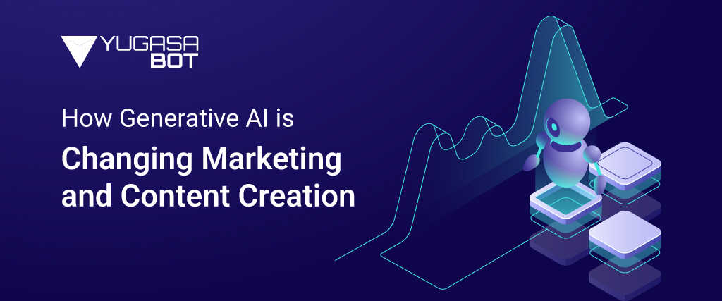 How-Generative-AI-is-Changing-Marketing-and-Content-Creation